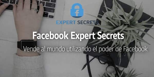 Facebook Expert Secrets