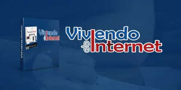 Viviendo del Internet