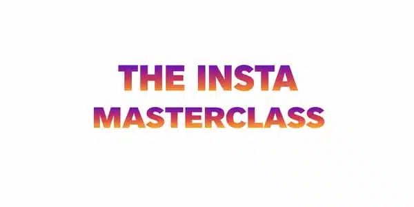 Insta Masterclass