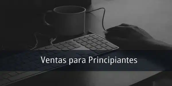 Ventas para Principiantes