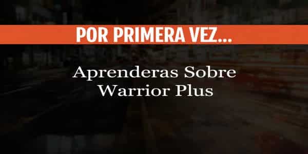 Dinero Con Warrior Plus
