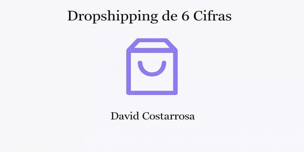 Dropshipping De 6 Cifras