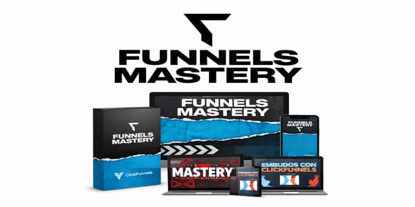 Funnels Mastery