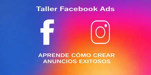 Taller Facebook Ads