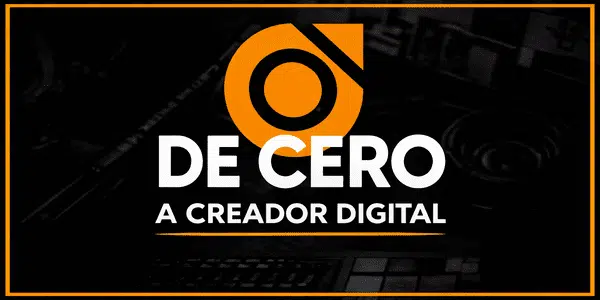 De Cero a Creador Digital