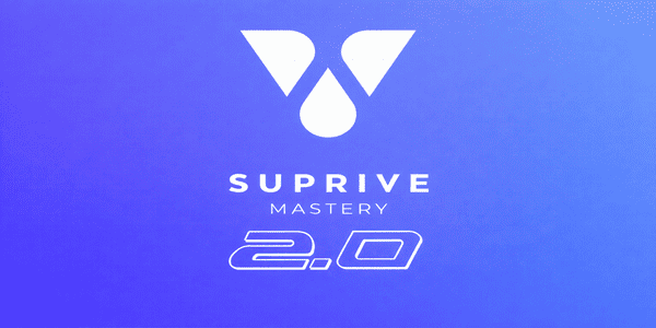 Suprive Mastery 2.0