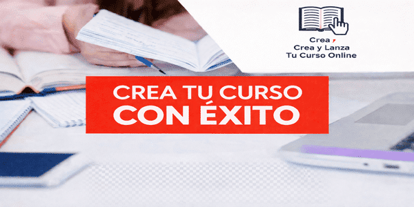 Crea y Lanza tu Curso