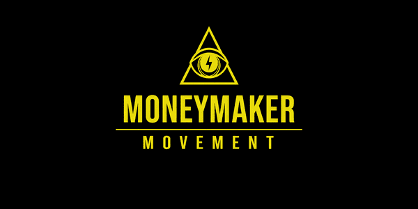MoneyMaker Movement