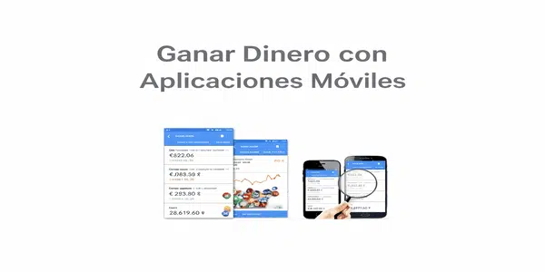Ganar Dinero con Apps Moviles