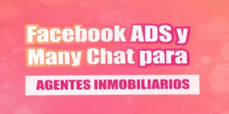 Facebook Ads y ManyChat