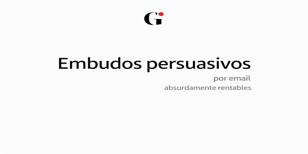 Embudos Persuasivos