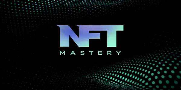 NFT Mastery