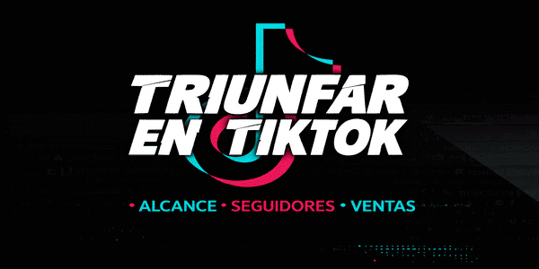 Triunfar en Tiktok