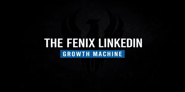 The Fenix LinkedIn Growth Machine