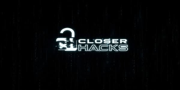 Closer Hacks