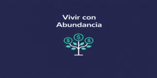 Vivir con Abundancia